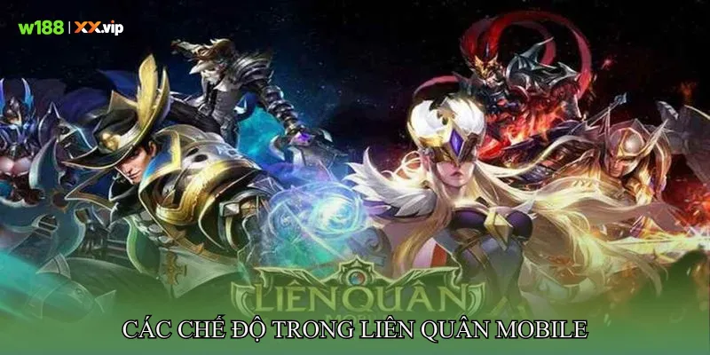 Các chế độ trong Liên quân Mobile