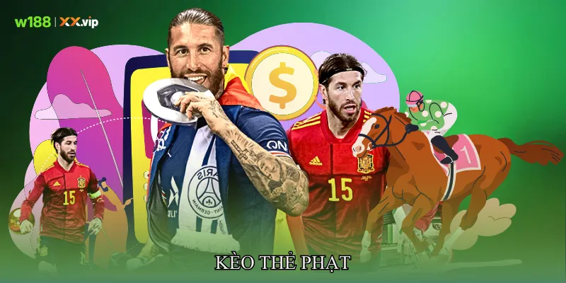 Kèo Thẻ Phạt Giải Mã Xu Hướng Cá Cược Trận Đấu Đỉnh Cao 4 Kèo thẻ phạt