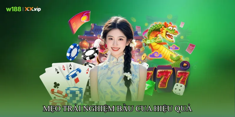 Mẹo Trải Nghiệm Bầu Cua Hiệu Quả