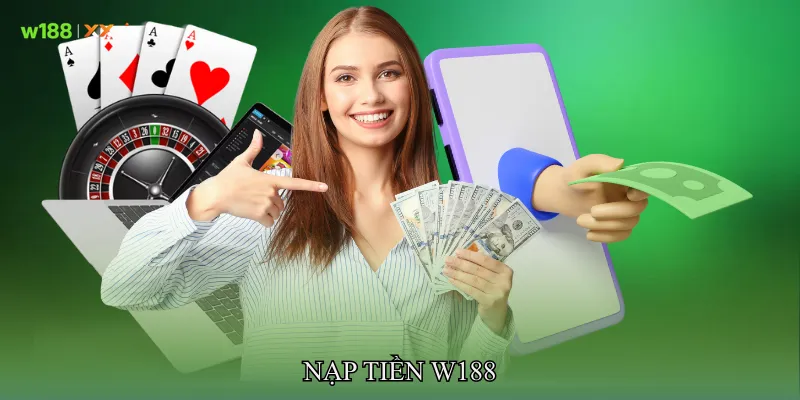 Nạp tiền W188