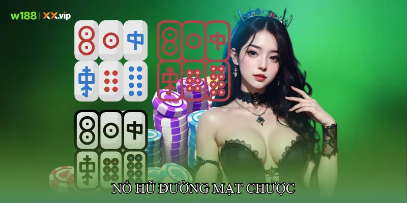 Nổ hũ đường mạt chược
