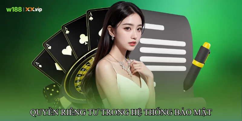 Quyền Riêng Tư Tiêu Chuẩn Bảo Mật Trong Cá Cược Online 2 Quyền riêng tư trong hệ thống bảo mật người dùng