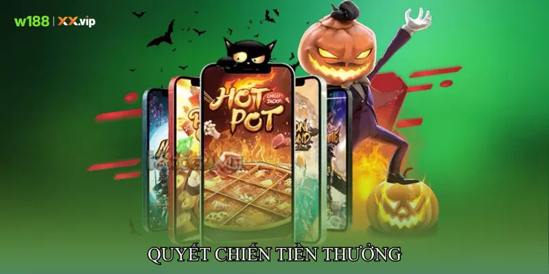 Quyết chiến tiền thưởng